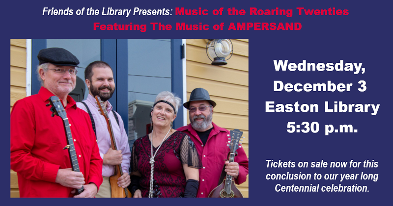 Friends of the Library Present: Music of the Roaring Twenties. December 3.