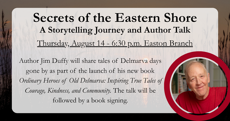 Secrets of the Eastern Shore. August 14.
