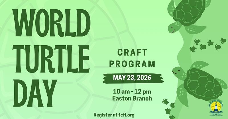 World Turtle Day Craft Program. May 23.